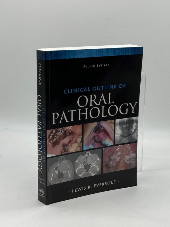 Clinical Outline of Oral Pathology