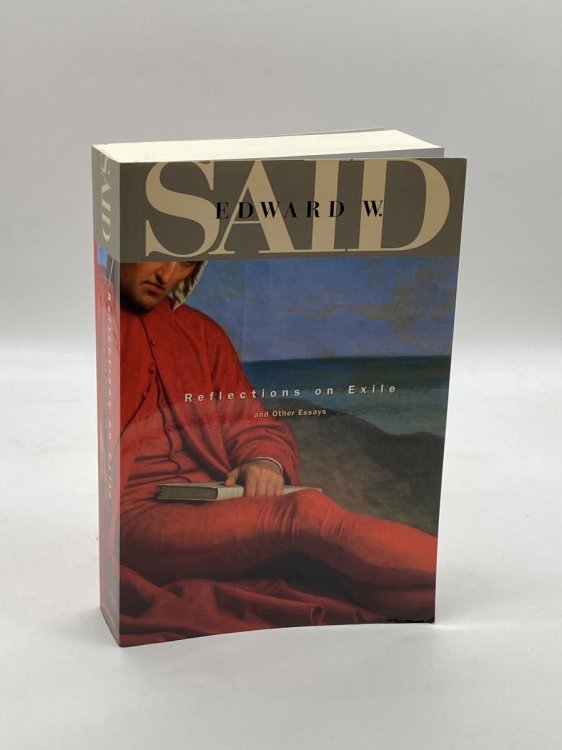 Reflections on Exile and Other Essays