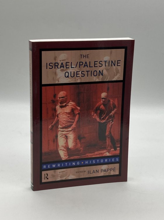 The Israel/Palestine Question A Reader