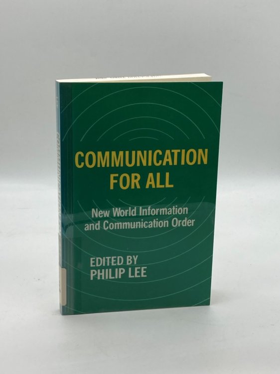 Communication for All New World Information and Communication Order
