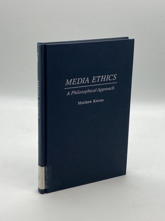 Media Ethics A Philosophical Approach