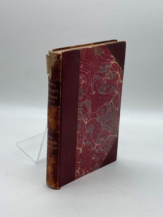 John L. Stoddard's Lectures - Volume IV Only India 1, India 2, and The Passion Play