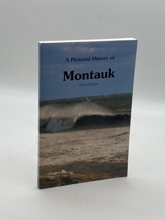 Montauk, A Pictorial History of