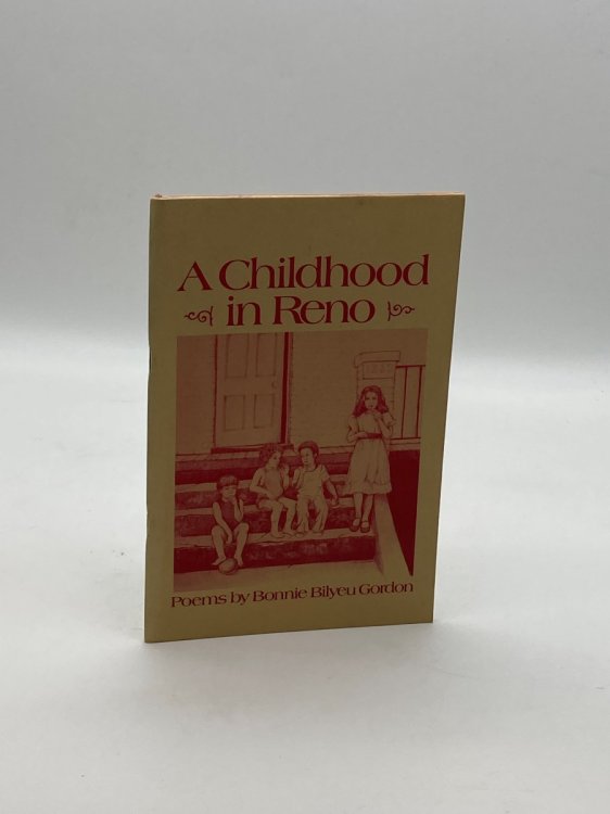 A Childhood in Reno Poems