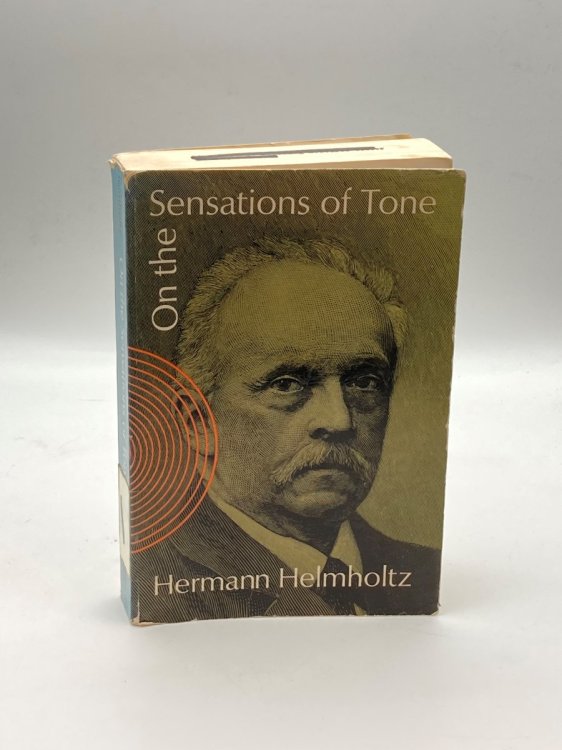 On the Sensations of Tone As a Physiological Basis for the Theory of Music