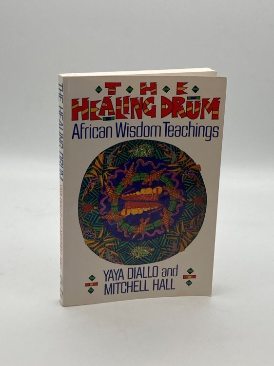 The Healing Drum African Wisdom Teachings