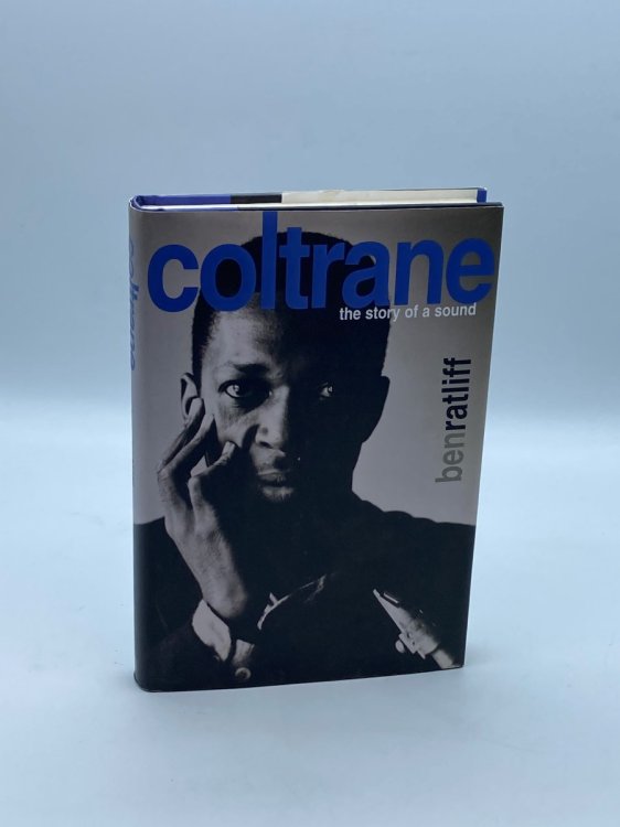 Coltrane The Story of a Sound
