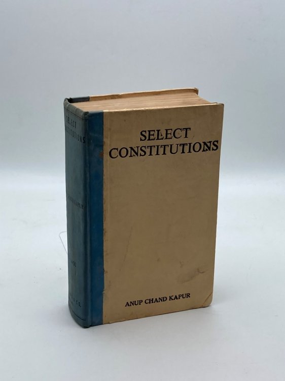 Select Constitutions England, U.S.A., Switzerland, U.S.S.R., and India