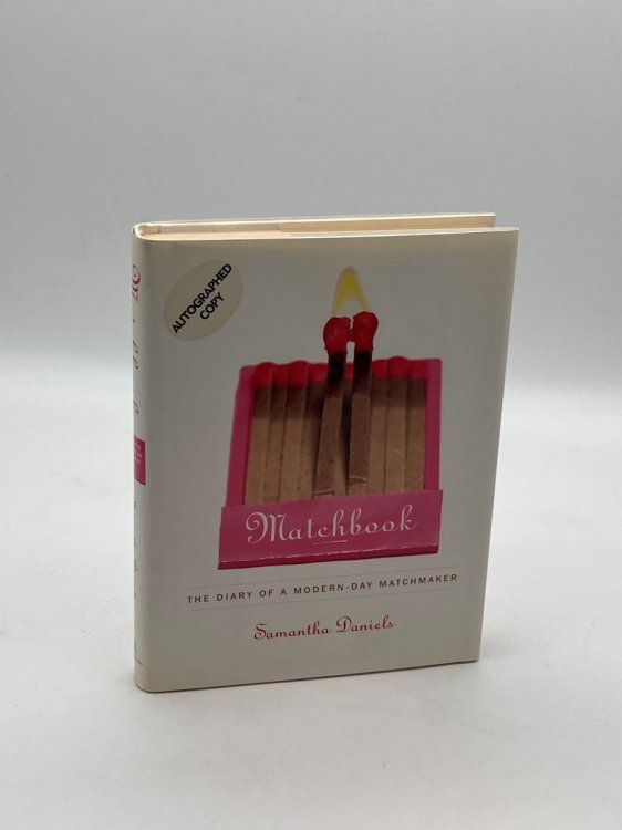 Matchbook (Signed!) The Diary of a Modern-Day Matchmaker