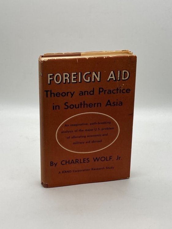 Image for Foreign Aid: Theory and Practice in Southern Asia Foreign Aid: Theory and Practice in Southern Asia