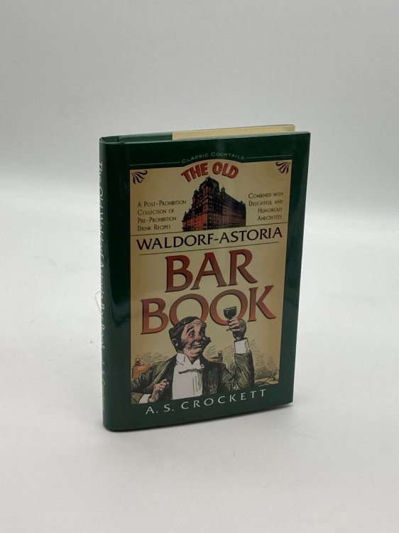 Image for The Old Waldorf-Astoria Bar Book The Old Waldorf-Astoria Bar Book