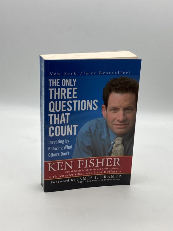 The Only Three Questions That Count Investing by Knowing What Others Don't