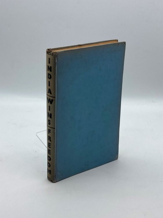 India Wins Freedom An Autobiographical Narrative