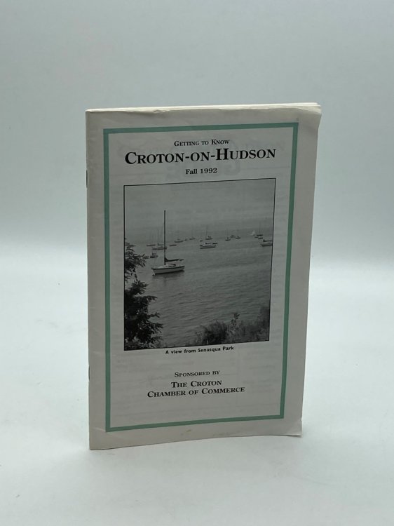 Getting to Know Croton-On-Hudson Fall 1992