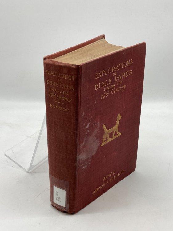 Explorations in Bible Lands During the 19th Century