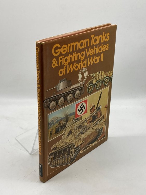 German Tanks and Fighting Vehicles of World War II
