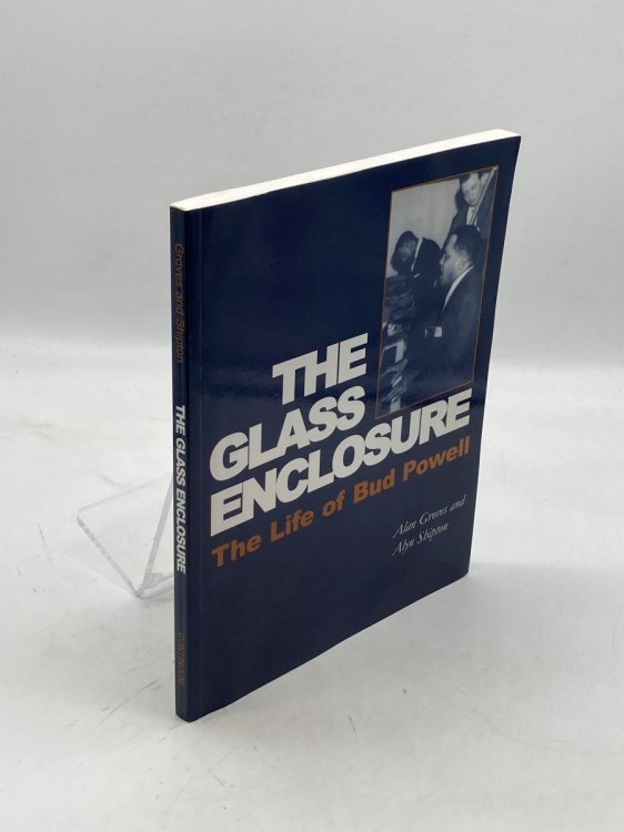 Glass Enclosure The Life of Bud Powell