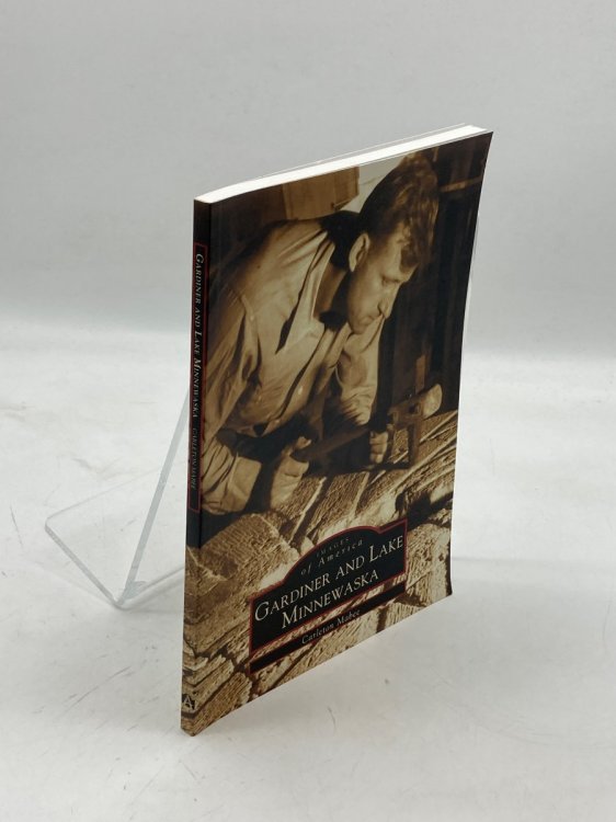 Gardiner and Lake Minnewaska (Images of America)