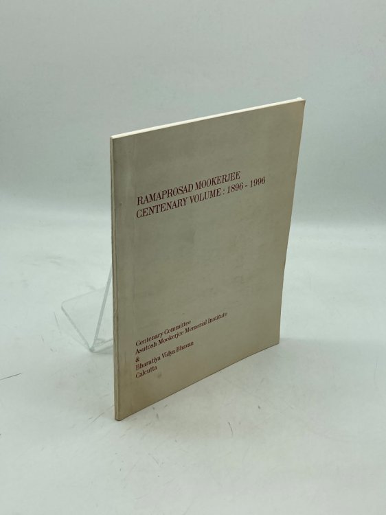 Ramaprasad Mookerjee Centenary Volume: 1896-1996