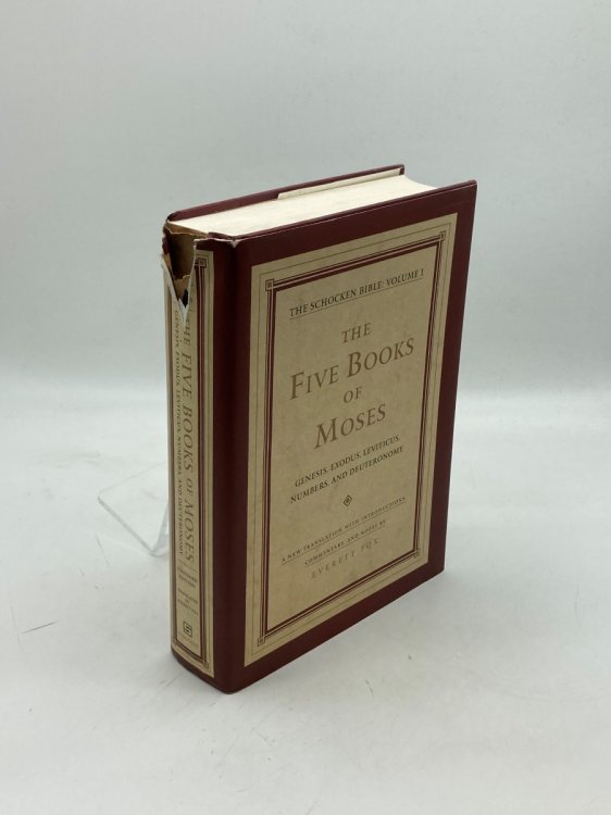 THE FIVE BOOKS of MOSES GENESIS, EXODUS, LEVITICUS, NUMBERS, DEUTERONOMY. the Schocken Bible: Volume I. Standard Edition. a New Translation with Introductions, Commentary, and Notes.