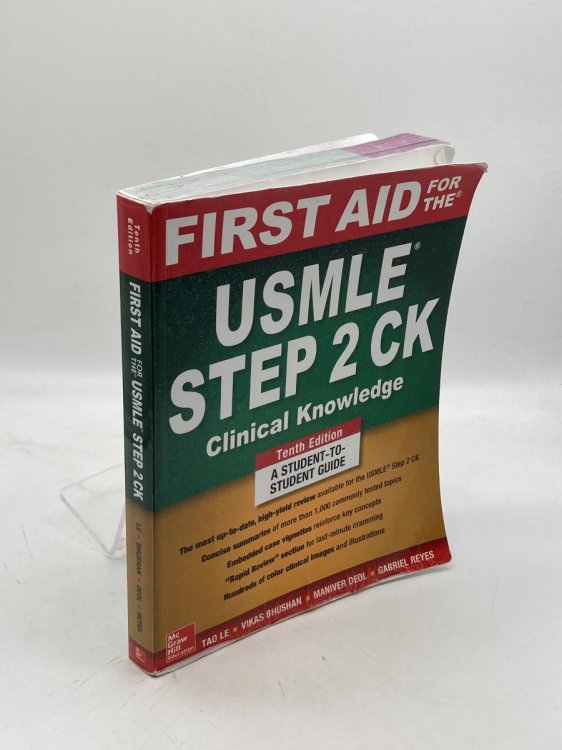 First Aid for the USMLE Step 2 CK, Tenth Edition