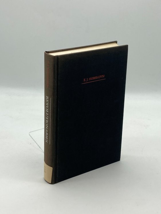 Revolutionaries; Contemporary Essays