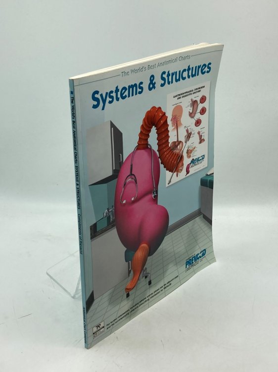 Systems & Structures The World's Best Anatomical Charts Collection