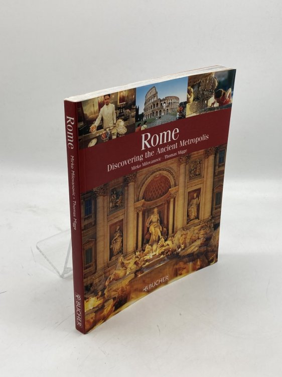 Rome Discovering the Ancient Metropolis