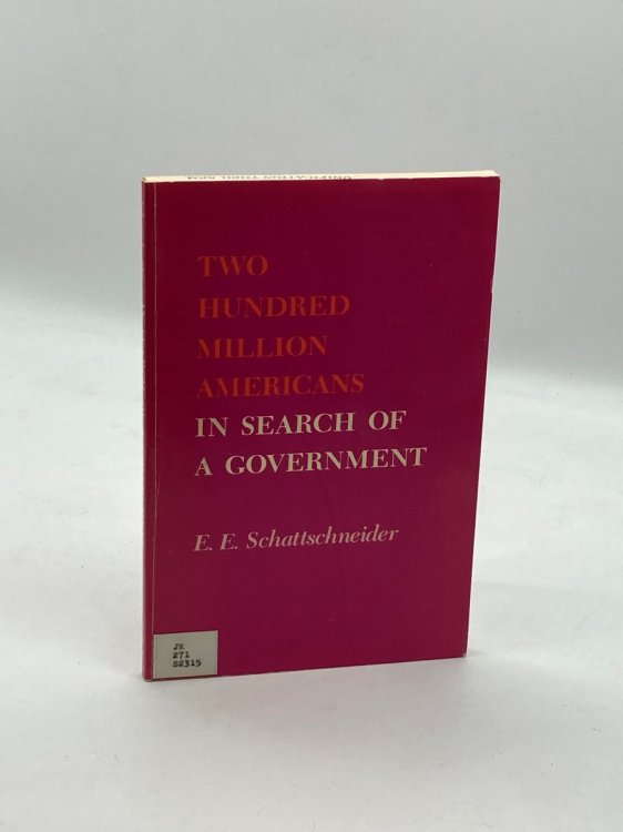 Two Hundred Million Americans in Search of a Government