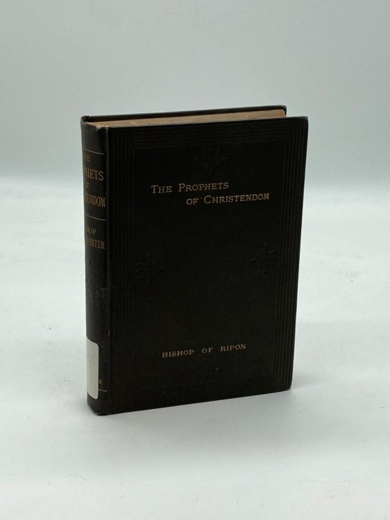 The Prophets of Christendom