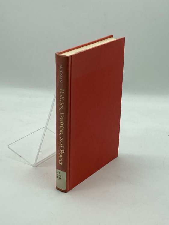 Politics, Position, and Power The Dynamics of Federal Organization