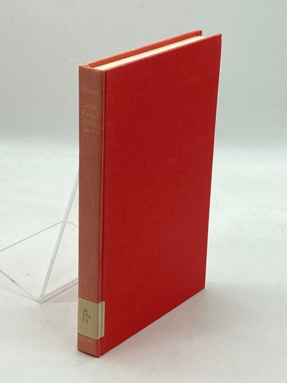 Soviet Foreign Policy, 1962-1973 The Paradox of Super Power