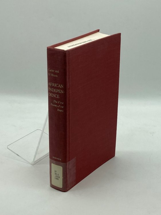 African Independence The First Twenty-Five Years