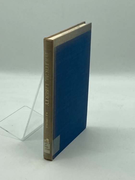 Political Liberty A History of the Conception in the Middle Ages and Modern Times