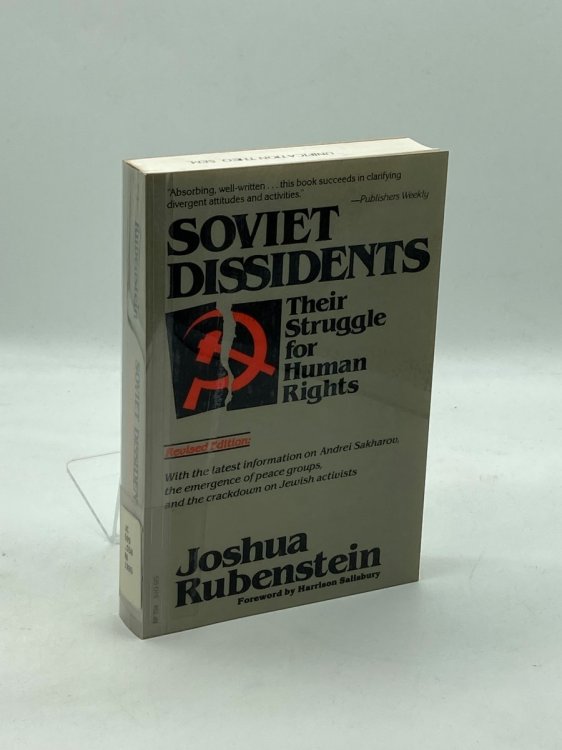 Soviet Dissidents Their Struggle for Human Rights