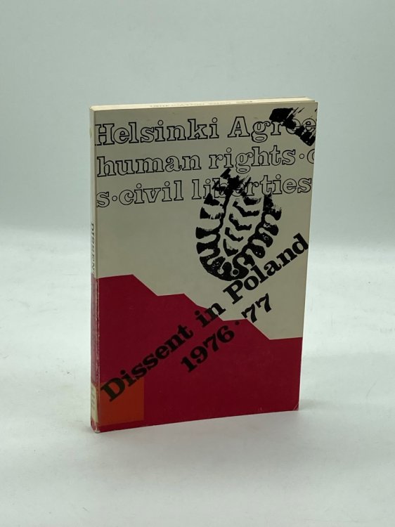 Dissent in Poland Reports and Documents in Translation December 1975 -- July 1977