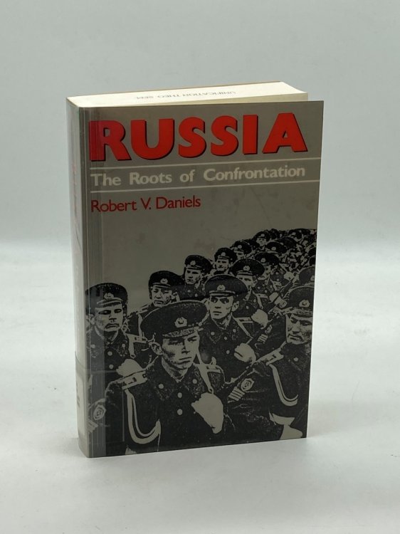 Russia The Roots of Confrontation