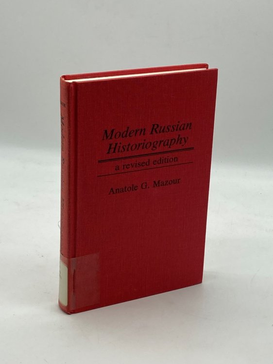 Modern Russian Historiography A Revised Edition