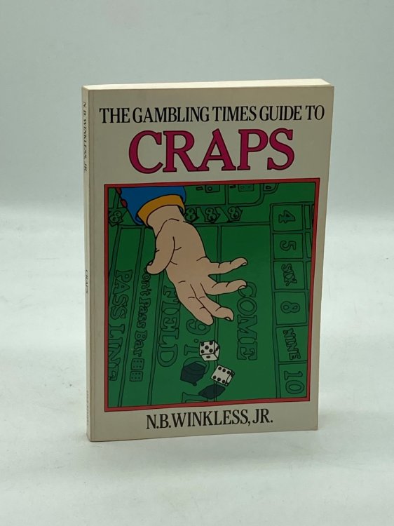The Gambling Times Guide to Craps