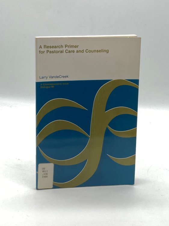A Research Primer for Pastoral Care and Counseling
