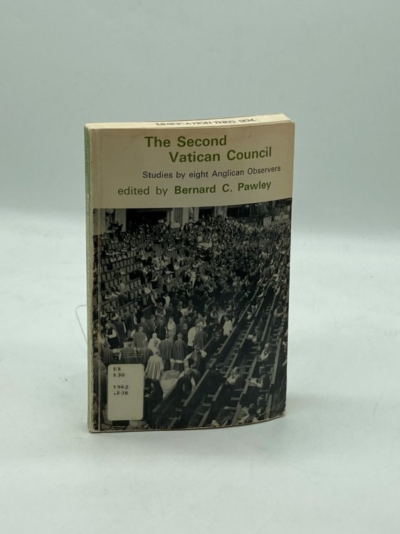 The Second Vatican Council Studies by Eight Anglican Observers