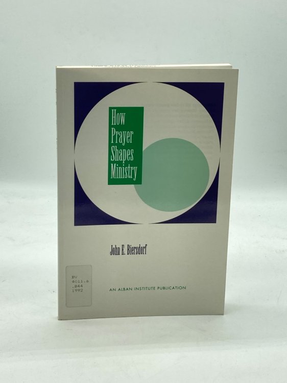 How Prayer Shapes Ministry