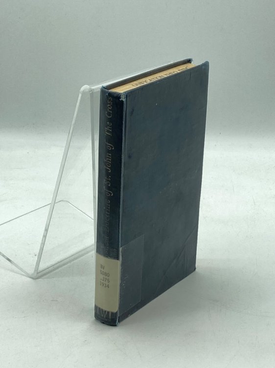 The Mysticals Doctrine of St. John of the Cross