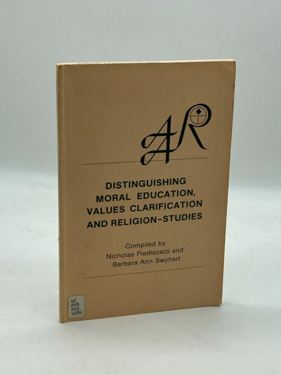 Distinguishing Moral Education, Values Clarification and Religion-Studies
