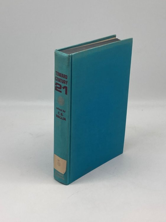 Toward Century 21 Technology, Society, and Human Values