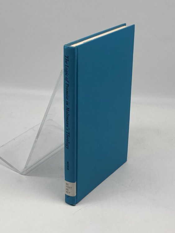 The Logic of Promise in Moltmann's Theology