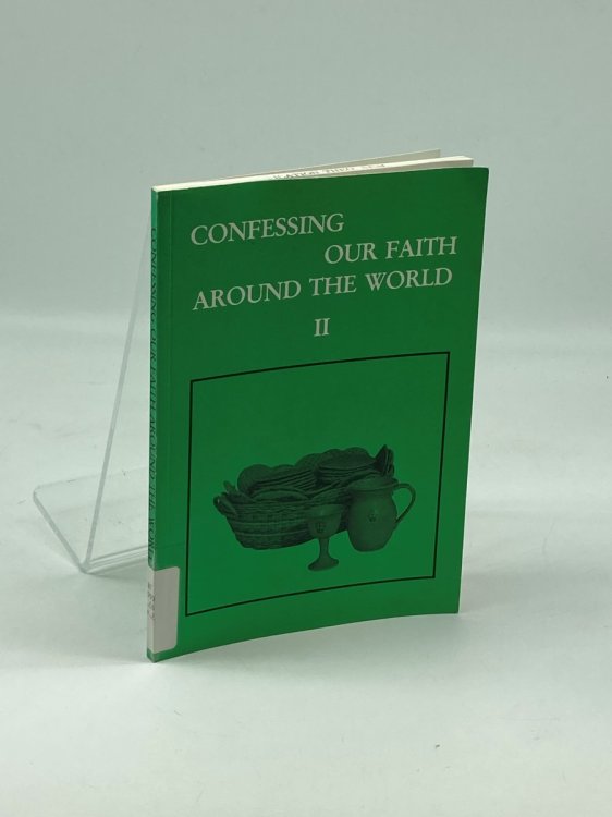 Confessing Our Faith around the World II