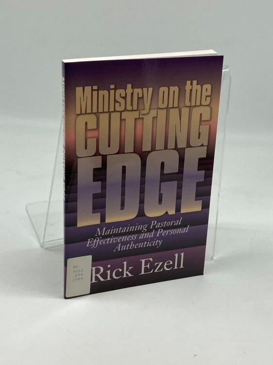 Strengthening the Pastor's Soul Developing Personal Authenticity for Pastoral Effectiveness