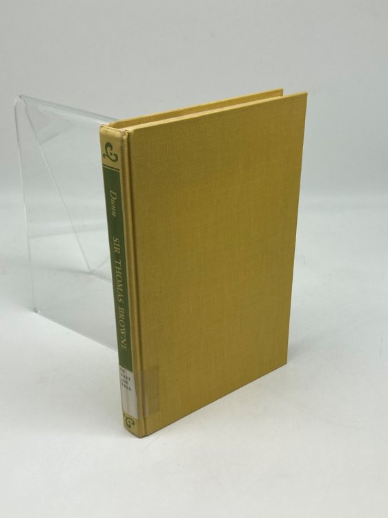 Sir Thomas Browne A Study in Religious Philosophy