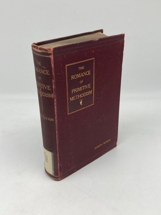 The Romance of Primitive Methodism